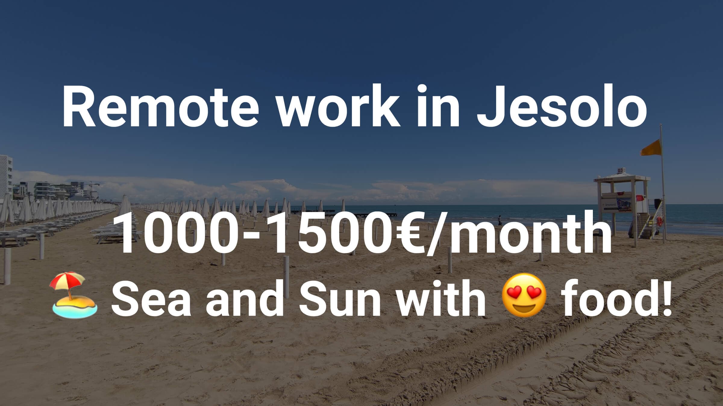 cover for the article Remote work from Jesolo Italy 2024
