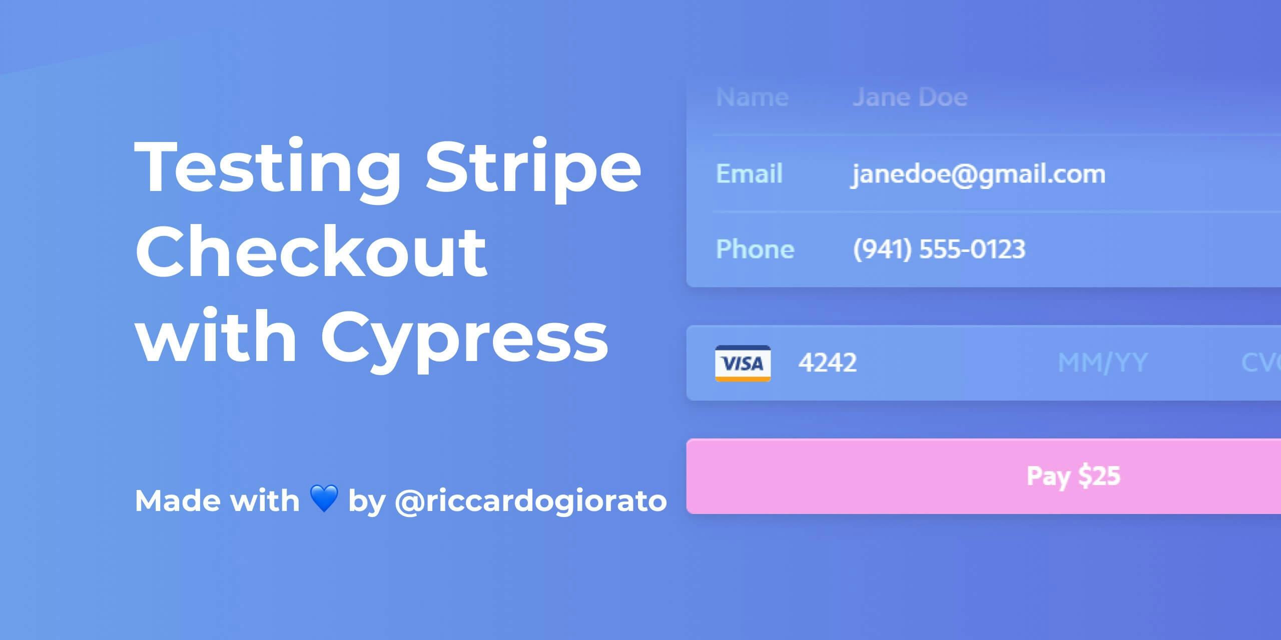 cover for the article How to test your Stripe Checkout with Cypress